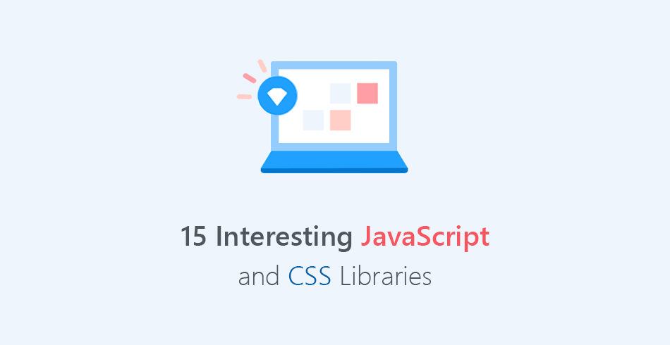 Апрельская подборка 15ти интересных JavaScript и CSS библиотек стоит ознакомиться